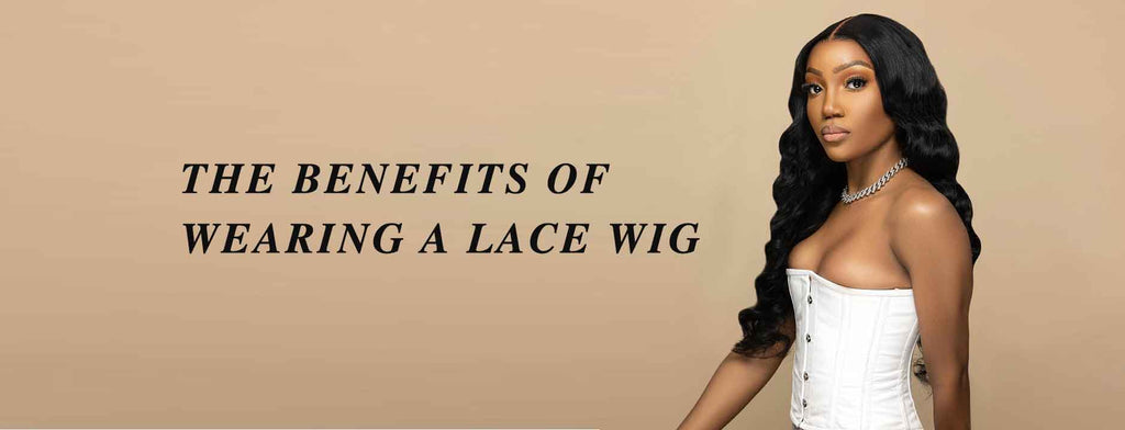 The Benefits of Wearing a lace Wig