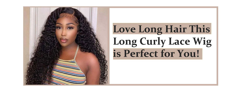 Love Long Hair? This Long, Curly Lace Wig is Perfect for You!