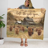 Highlands Blanket, Live Like Someone Left the Gate Open Farmhouse Cow Blanket