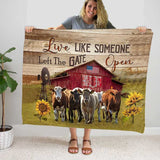 Highlands Blanket, Live Like Someone Left the Gate Open Farmhouse Cow Blanket