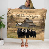 Highlands Blanket, Live Like Someone Left the Gate Open Farmhouse Cow Blanket